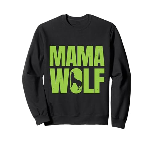 Mütter MAMA WOLF Wolfsrudel Alpha Wölfin Lustig Wölfe Sweatshirt Mütter MAMA WOLF Wolfsrudel Alpha Wölfin Lustig Wölfe Sweatshirt von Wolf T-Shirt Wölfe Kostüm Wolfsrudel Wolf Spirit