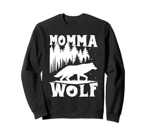 Mütter MAMA WOLF Wolfsrudel Alpha Wölfin Lustig Wölfe Sweatshirt von Wolf T-Shirt Wölfe Kostüm Wolfsrudel Wolf Spirit