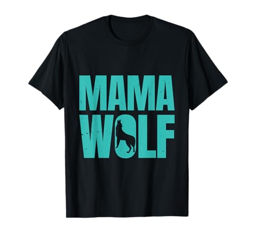 Mütter MAMA WOLF Wolfsrudel Alpha Wölfin Lustig Wölfe T-Shirt von Wolf T-Shirt Wölfe Kostüm Wolfsrudel Wolf Spirit