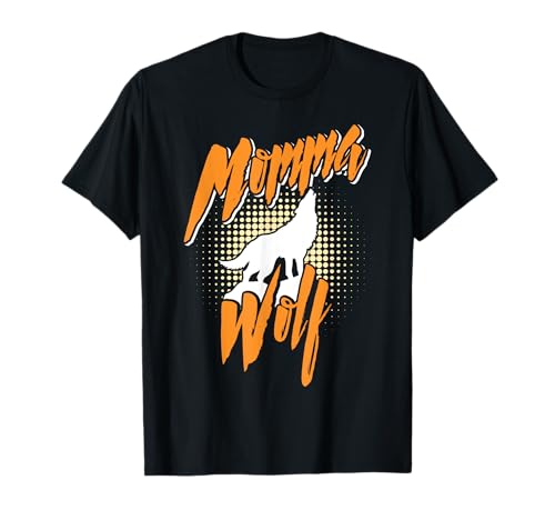 Mütter MAMA WOLF Wolfsrudel Alpha Wölfin Lustig Wölfe T-Shirt von Wolf T-Shirt Wölfe Kostüm Wolfsrudel Wolf Spirit
