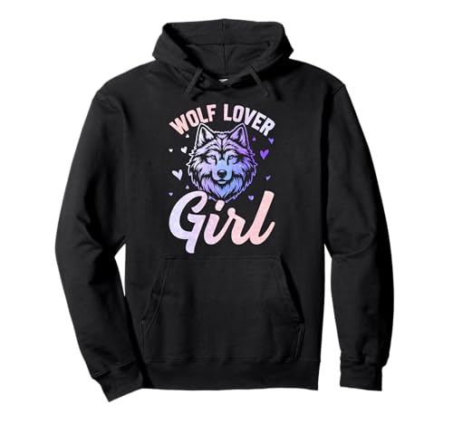 Wölfin WOLF LOVER GIRL Wolf Spirit Lustiges Wölfe Pullover Hoodie von Wolf T-Shirt Wölfe Kostüm Wolfsrudel Wolf Spirit