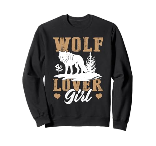 Wölfin WOLF LOVER GIRL Wolf Spirit Lustiges Wölfe Sweatshirt Wölfin WOLF LOVER GIRL Wolf Spirit Lustiges Wölfe Sweatshirt von Wolf T-Shirt Wölfe Kostüm Wolfsrudel Wolf Spirit