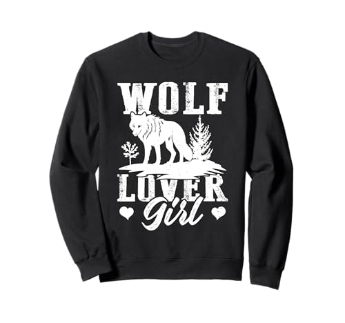Wölfin WOLF LOVER GIRL Wolf Spirit Lustiges Wölfe Sweatshirt Wölfin WOLF LOVER GIRL Wolf Spirit Lustiges Wölfe Sweatshirt von Wolf T-Shirt Wölfe Kostüm Wolfsrudel Wolf Spirit