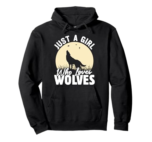 Wolf Spirit JUST A GIRL WHO LOVES WOLVES Lustig Wölfe Pullover Hoodie von Wolf T-Shirt Wölfe Kostüm Wolfsrudel Wolf Spirit