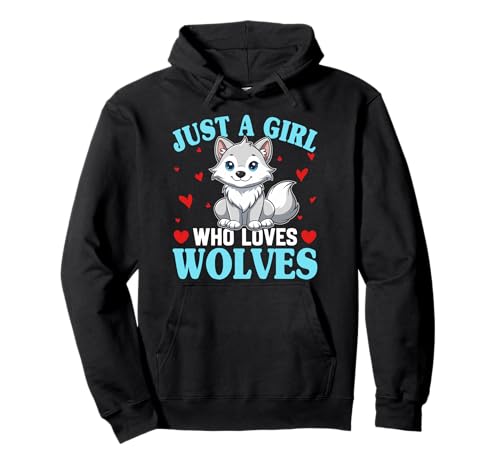 Wolf Spirit JUST A GIRL WHO LOVES WOLVES Lustig Wölfe Pullover Hoodie Wolf Spirit JUST A GIRL WHO LOVES WOLVES Lustig Wölfe Pullover Hoodie von Wolf T-Shirt Wölfe Kostüm Wolfsrudel Wolf Spirit