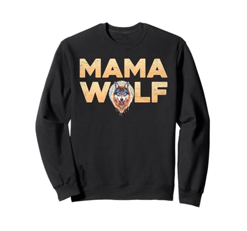 Wolf Spirit MAMA WOLF Wolfsrudel Lustiges Wölfe Sweatshirt von Wolf T-Shirt Wölfe Kostüm Wolfsrudel Wolf Spirit