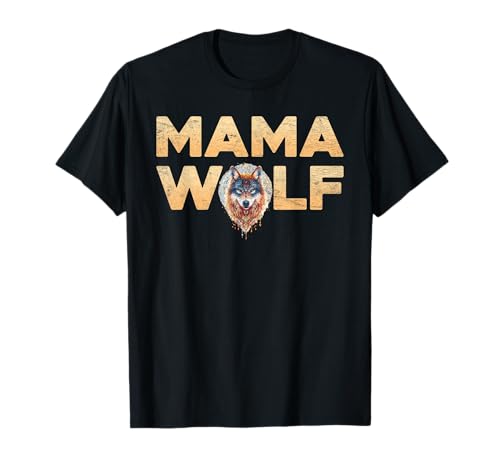 Wolf Spirit MAMA WOLF Wolfsrudel Lustiges Wölfe T-Shirt von Wolf T-Shirt Wölfe Kostüm Wolfsrudel Wolf Spirit
