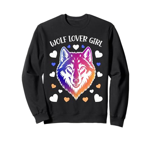 Wolf Spirit WOLF LOVER GIRL Lustiges Wolfsrudel Sweatshirt Wolf Spirit WOLF LOVER GIRL Lustiges Wolfsrudel Sweatshirt von Wolf T-Shirt Wölfe Kostüm Wolfsrudel Wolf Spirit