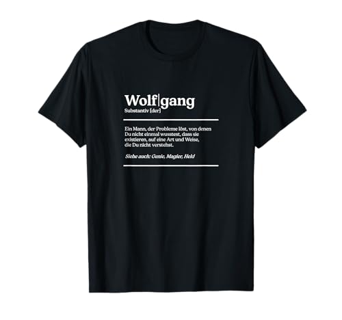 Wolfgang Wörterbuch Lexikon Definition T-Shirt für stolze Männer mit dem Vornamen Wolfgang, Schwarz, S, Klassisch, Kurzarm, V-Ausschnitt Wolfgang Wörterbuch Lexikon Definition T-Shirt für stolze Männer mit dem Vornamen Wolfgang, Schwarz, S, Klassisch, Kurzarm, V-Ausschnitt von Wolfgang Wörterbuch Lexikon Definition
