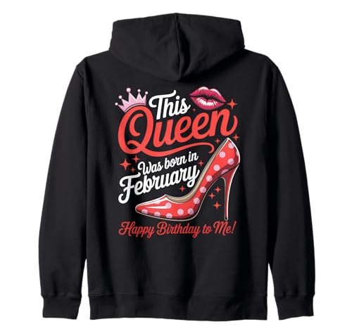 Februar Birthday Queen Damen Neuheit Andenken Kapuzenjacke Februar Birthday Queen Damen Neuheit Andenken Kapuzenjacke von Women Born in February Cute Birthday Present