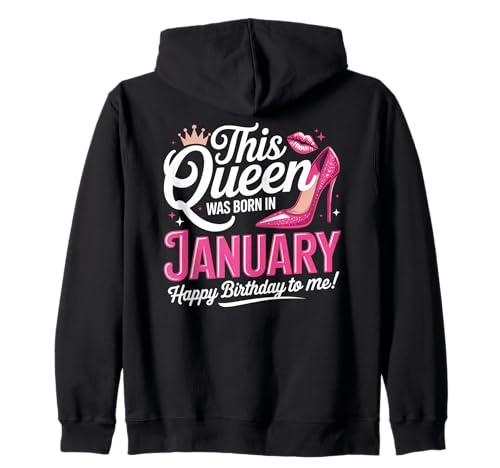 Januar Birthday Queen Damen Rosa Schuh Kapuzenjacke Januar Birthday Queen Damen Rosa Schuh Kapuzenjacke von Women Born in January Birthday Present