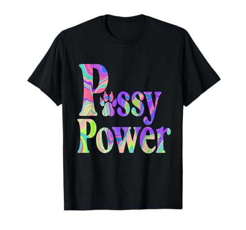Women Empowerment Pussy Power for Cat Lovers and Feminist T-Shirt Women Empowerment Pussy Power for Cat Lovers and Feminist T-Shirt von Women Empowerment Mind Your Uterus
