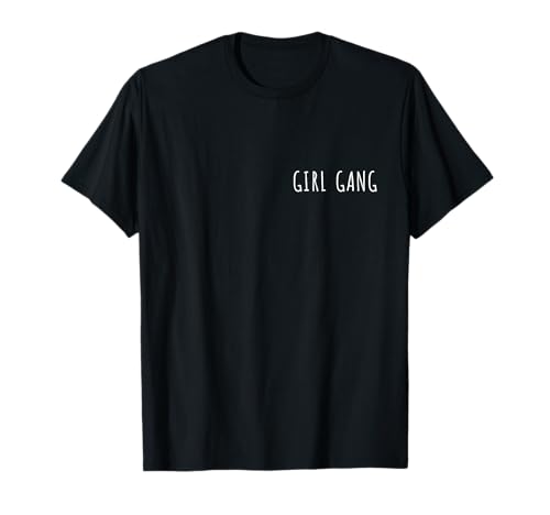 Pocket Girl Gang T-shirt T-Shirt Pocket Girl Gang T-shirt T-Shirt von Women Fashion Quote
