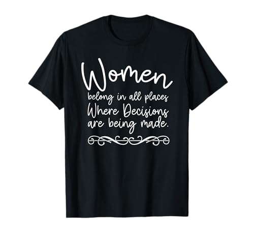 Women Belong In All Places unterstützt Gleichmäßigkeit und Feminismus-Geschenk T-Shirt Women Belong In All Places unterstützt Gleichmäßigkeit und Feminismus-Geschenk T-Shirt von Women Fight For Equal Rights Feminism Idea