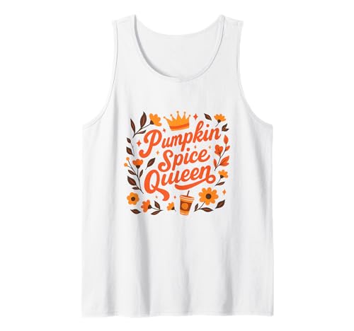 Thanksgiving Herbst Frauen Kürbis Gewürz Königin Tank Top Thanksgiving Herbst Frauen Kürbis Gewürz Königin Tank Top von Women Pumpkin Spice Queen Tee Shirts