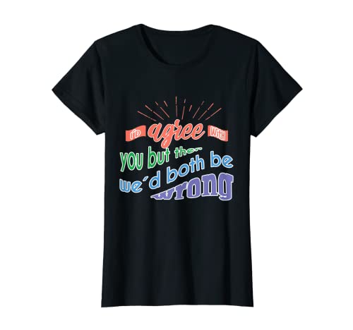 Damen Funny Sarcasm Meme Sarcastic Saying-07 T-Shirt Damen Funny Sarcasm Meme Sarcastic Saying-07 T-Shirt von Women Sarcasm Gift Idea Sarcastic Quote Shirt