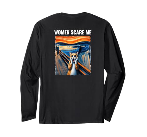 Frauen machen mir Angst Lustig Langarmshirt Frauen machen mir Angst Lustig Langarmshirt von Women Scare Me Apparel