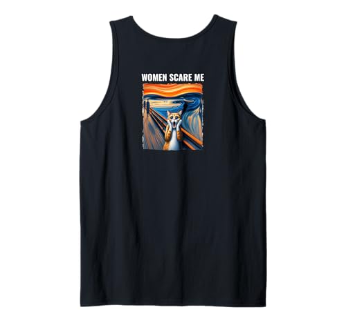 Frauen machen mir Angst Lustig Tank Top von Women Scare Me Apparel