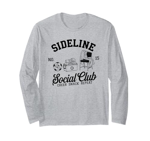 Women Sideline Social Club T -Shirt Soccer Mom Game Day Langarmshirt von Women SideLine Social Club T -Shirt Soccer Mom