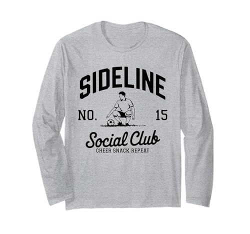 Women Sideline Social Club T -Shirt Soccer Mom Game Day Langarmshirt von Women SideLine Social Club T -Shirt Soccer Mom