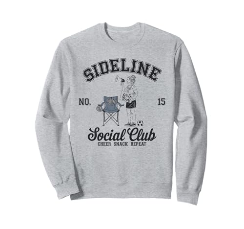 Women Sideline Social Club T -Shirt Soccer Mom Game Day Sweatshirt von Women SideLine Social Club T -Shirt Soccer Mom