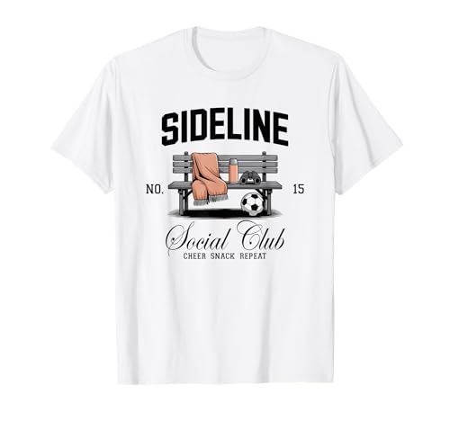 Women Sideline Social Club T -Shirt Soccer Mom Game Day T-Shirt Women Sideline Social Club T -Shirt Soccer Mom Game Day T-Shirt von Women SideLine Social Club T -Shirt Soccer Mom