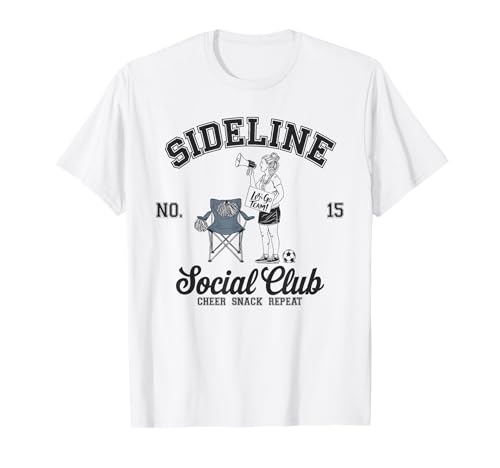 Women Sideline Social Club T -Shirt Soccer Mom Game Day T-Shirt Women Sideline Social Club T -Shirt Soccer Mom Game Day T-Shirt von Women SideLine Social Club T -Shirt Soccer Mom