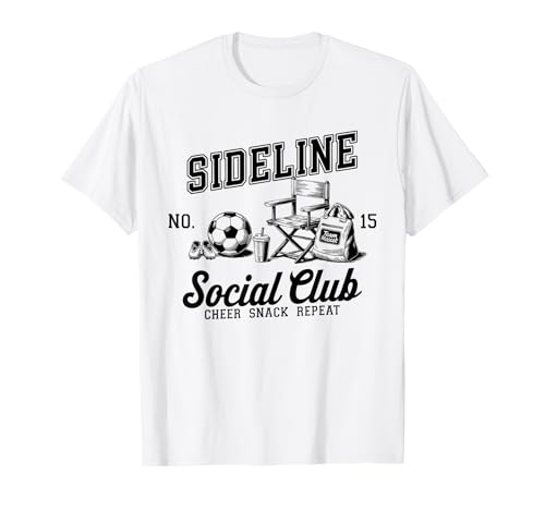 Women Sideline Social Club T -Shirt Soccer Mom Game Day T-Shirt Women Sideline Social Club T -Shirt Soccer Mom Game Day T-Shirt von Women SideLine Social Club T -Shirt Soccer Mom