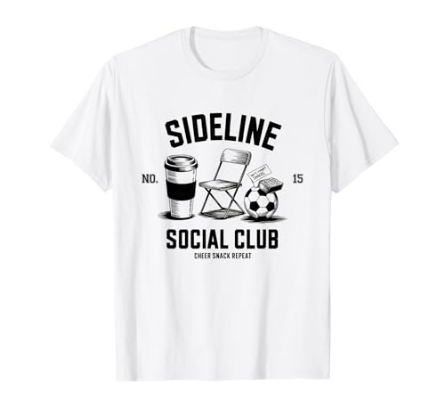 Women Sideline Social Club T -Shirt Soccer Mom Game Day T-Shirt Women Sideline Social Club T -Shirt Soccer Mom Game Day T-Shirt von Women SideLine Social Club T -Shirt Soccer Mom