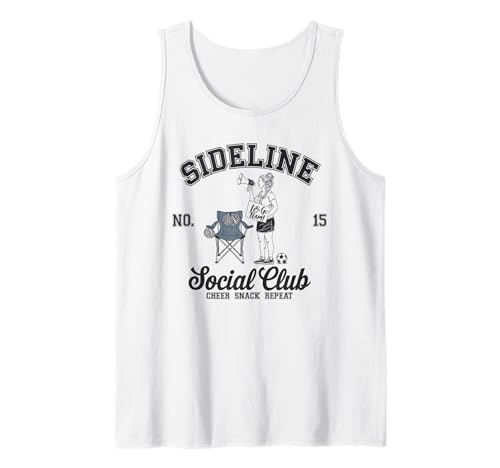Women Sideline Social Club T -Shirt Soccer Mom Game Day Tank Top von Women SideLine Social Club T -Shirt Soccer Mom