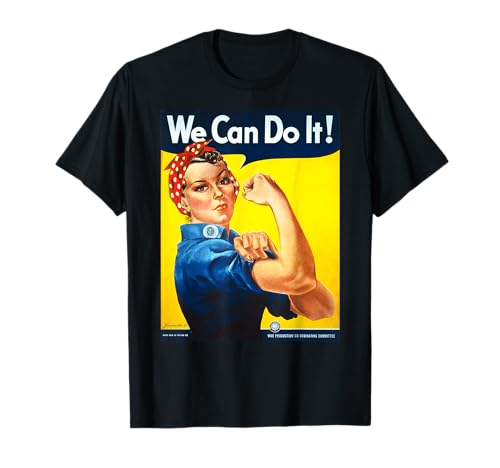 We Can Do It Poster Rosie The Riveter Girl Power T-Shirt von Women We Can Do It