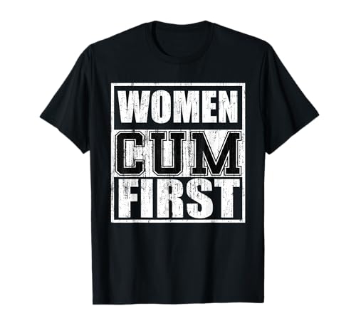 Frauen Cum First Vintage T-Shirt Frauen Cum First Vintage T-Shirt von Women cum first vintage tees