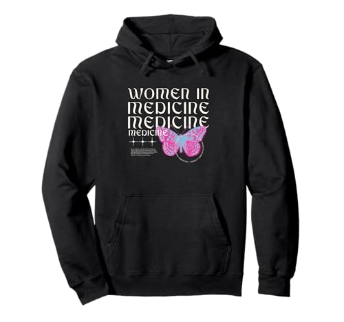 Women in Medicine T-Shirt Pullover Hoodie Women in Medicine T-Shirt Pullover Hoodie von Women in Medicine T shirt
