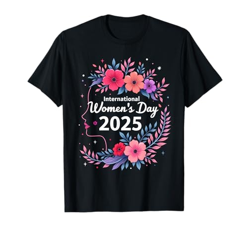 Internationaler Frauentag 2025 Floral 8 März Mädchen Frauen T-Shirt Internationaler Frauentag 2025 Floral 8 März Mädchen Frauen T-Shirt von Women’s Day 2025 March 8th Tee Gift Shirt