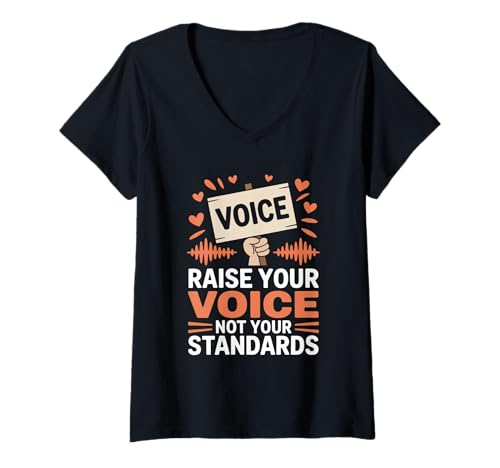 Damen Erheben Sie Ihre Stimme, Nicht Ihre Standards, Gleichstellung von Frauen T-Shirt mit V-Ausschnitt Damen Erheben Sie Ihre Stimme, Nicht Ihre Standards, Gleichstellung von Frauen T-Shirt mit V-Ausschnitt von Women's Equality Feminist Protest Culture