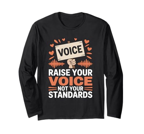 Erheben Sie Ihre Stimme, Nicht Ihre Standards, Gleichstellung von Frauen Langarmshirt Erheben Sie Ihre Stimme, Nicht Ihre Standards, Gleichstellung von Frauen Langarmshirt von Women's Equality Feminist Protest Culture