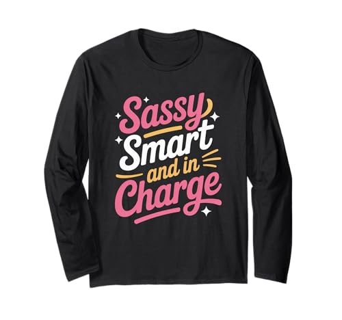 Frech, klug und verantwortlich, Frauenförderung, Gleichstellung von Frauen Langarmshirt Frech, klug und verantwortlich, Frauenförderung, Gleichstellung von Frauen Langarmshirt von Women's Equality Gender Equality Movement
