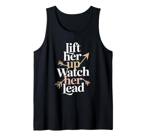 Heb sie hoch, sieh zu, wie sie Frauen stärkt und Gleichstellung von Frauen Tank Top Heb sie hoch, sieh zu, wie sie Frauen stärkt und Gleichstellung von Frauen Tank Top von Women's Equality Gender Equality Movement