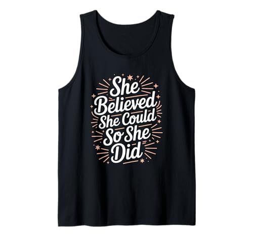 Sie glaubte, sie könne die Gleichstellung von Frauen stärken Tank Top Sie glaubte, sie könne die Gleichstellung von Frauen stärken Tank Top von Women's Equality Gender Equality Movement