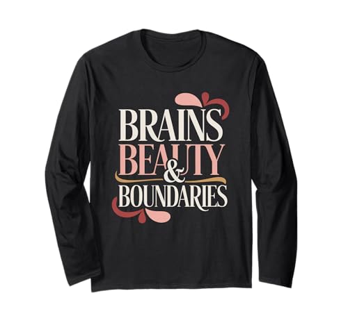 Brains Beauty Women Empowerment Damen Gleichstellung Langarmshirt Brains Beauty Women Empowerment Damen Gleichstellung Langarmshirt von Women's Equality Women’s Empowerment