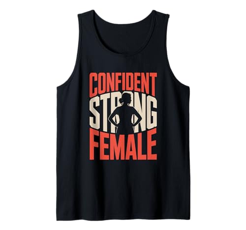 Selbstbewusste Starke weibliche Frauen Stärkung der Gleichstellung von Frauen Tank Top Selbstbewusste Starke weibliche Frauen Stärkung der Gleichstellung von Frauen Tank Top von Women's Equality Women’s Empowerment
