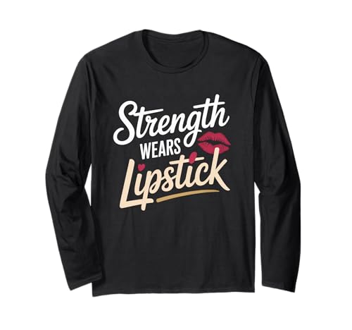 Strength Wears Lippenstift Women Empowerment Damen Gleichstellung Langarmshirt Strength Wears Lippenstift Women Empowerment Damen Gleichstellung Langarmshirt von Women's Equality Youth Feminist Movement