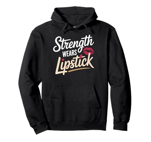 Strength Wears Lippenstift Women Empowerment Damen Gleichstellung Pullover Hoodie Strength Wears Lippenstift Women Empowerment Damen Gleichstellung Pullover Hoodie von Women's Equality Youth Feminist Movement