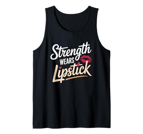 Strength Wears Lippenstift Women Empowerment Damen Gleichstellung Tank Top von Women's Equality Youth Feminist Movement