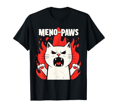 Wechseljahre Unterstützung Stimmungsschwankungen Katze Frauen Mama Mutter Ehefrau T-Shirt Wechseljahre Unterstützung Stimmungsschwankungen Katze Frauen Mama Mutter Ehefrau T-Shirt von Women's Menopause Support Designs Adult