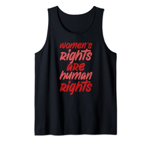 Feminist Damen Rights Are Human Rights T-Shirt Tank Top Feminist Damen Rights Are Human Rights T-Shirt Tank Top von Women's Rights are Human Rights feminist t-shirt