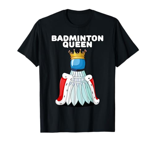 Badminton Queen | Damen Badminton Shirt | Mädchen Badminton T-Shirt Badminton Queen | Damen Badminton Shirt | Mädchen Badminton T-Shirt von Womens Badminton Shirts for Girls
