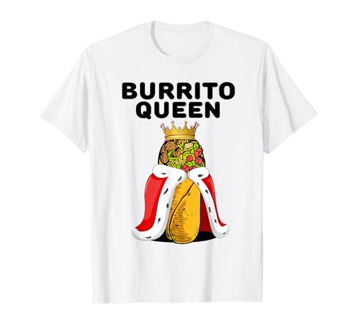Burrito Queen | Burrito Lover Shirt für Damen | Cute Burrito T-Shirt Burrito Queen | Burrito Lover Shirt für Damen | Cute Burrito T-Shirt von Womens Burrito Shirts