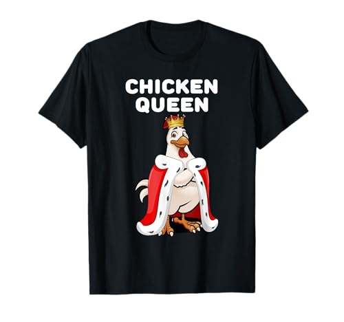 Chicken Queen | Damen Chicken T-Shirt | Mädchen Huhn T-Shirt Chicken Queen | Damen Chicken T-Shirt | Mädchen Huhn T-Shirt von Womens Chicken Shirts for Girls
