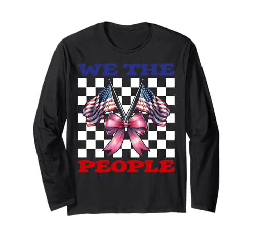 4. Juli USA Amerikanische Flagge Patriotisches Mädchen We The People Langarmshirt 4. Juli USA Amerikanische Flagge Patriotisches Mädchen We The People Langarmshirt von Womens Coquette Bow 4th of July USA Flag Gifts